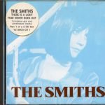 The Smiths ‎– There Is A Light That Never Goes Out CD