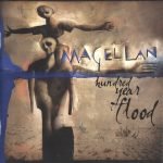 Magellan – Hundred Year Flood CD