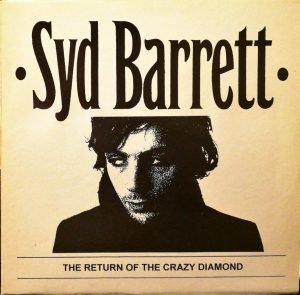 Syd Barrett – The Return Of The Crazy Diamond LP Plak