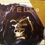 Yello – You Gotta Say Yes To Another Excess LP Plak