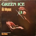 Bill Wyman – Green Ice Soundtrack LP Plak
