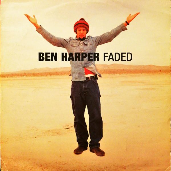 Ben Harper – Faded 12'' Maxi Single Plak