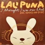 Lali Puna – I Thought I Was Over That: Rare, Remixed And B-Sides 2LP Plak