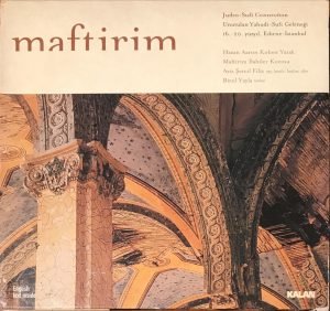 Maftirim ‎– Judeo - Sufi Connection (Unutulan Yahudi-Sufi Geleneği) CD Digipack