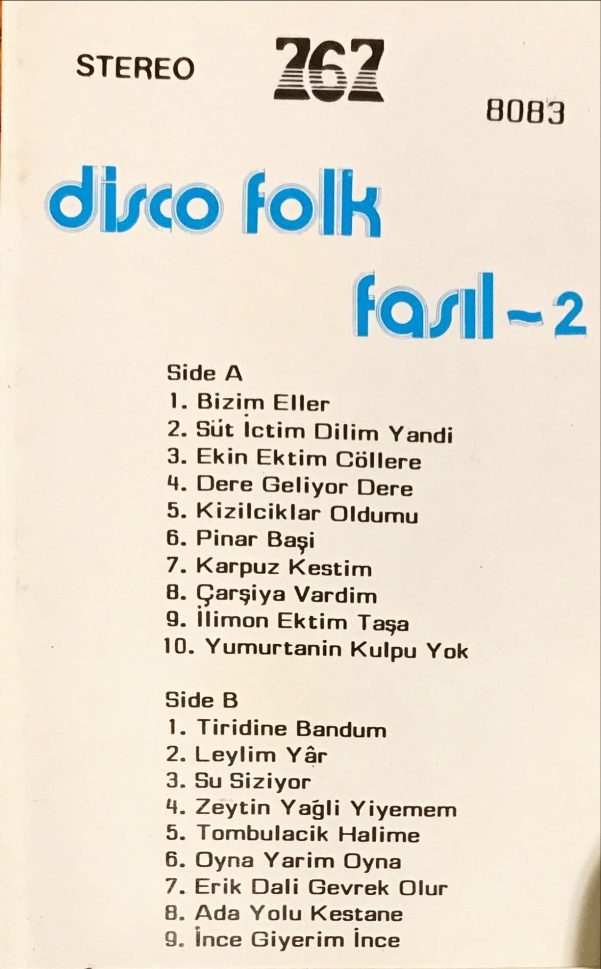 Bizim Pop Fasılcılar ‎– Disco Folk Fasıl 2 Kaset Singapur Baskı - Görsel 2