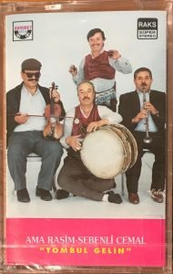Ama Rasim, Sebenli Cemal ‎– Tombul Gelin Kaset