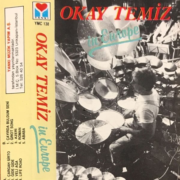 Okay Temiz ‎– In Europe Kaset