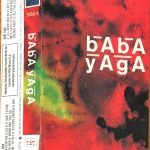 Baba Yaga Kaset