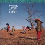 Arrested Development – 3 Years, 5 Months & 2 Days In The Life Of... CD