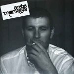 Arctic Monkeys ‎– Whatever People Say I Am, That's What I'm Not CD