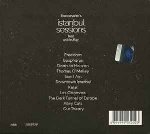 İlhan Erşahin Feat. Erik Truffaz – Istanbul Sessions CD Digipack - Görsel 2