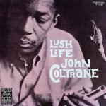 John Coltrane – Lush Life CD