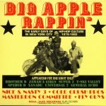 Big Apple Rappin' (The Early Days Of Hip-Hop Culture In New York City 1979-1982) 2 CD Slipcase