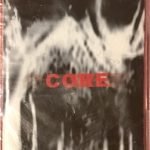 Core – Anatomy Of Abuses Kaset Ambalajında