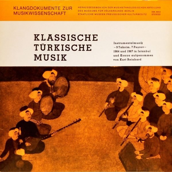 Kurt Reinhard – Klassische Türkische Musik LP Plak