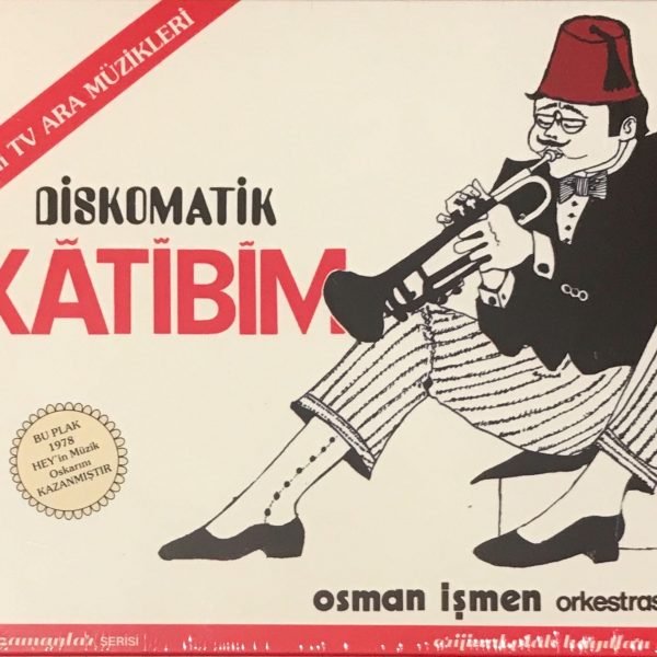 Osman İşmen Orkestrası – Diskomatik Katibim CD Digipack