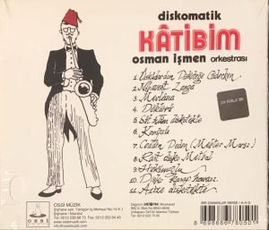 Osman İşmen Orkestrası – Diskomatik Katibim CD Digipack - Görsel 2