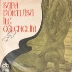 Kupa Dörtlüsü – Kupa Dörtlüsü ile Eğlenelim 45lik Plak