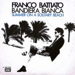 Franco Battiato – Bandiera Bianca 45lik Plak