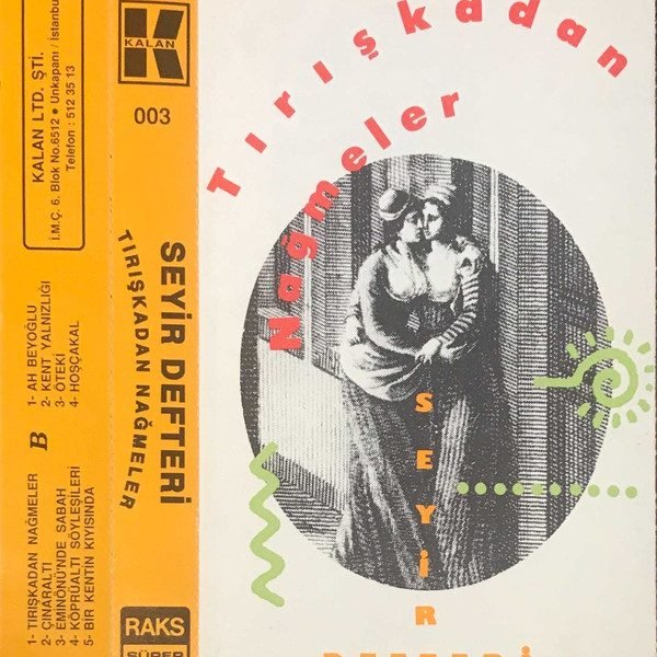 Seyir Defteri – Tırışkadan Nağmeler Kaset