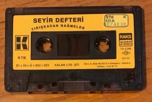Seyir Defteri – Tırışkadan Nağmeler Kaset - Görsel 2