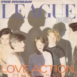 The Human League – Love Action (I Believe In Love) 45lik Plak