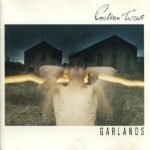 Cocteau Twins – Garlands CD