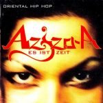Aziza-A – Es Ist Zeit CD