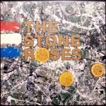 The Stone Roses – The Stone Roses LP Plak
