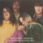 The Mamas & The Papas ‎– 16 Of Their Greatest Hits CD