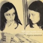 Belle & Sebastian ‎– Fold Your Hands Child, You Walk Like A Peasant CD