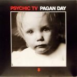 Psychic TV – Pagan Day LP Plak