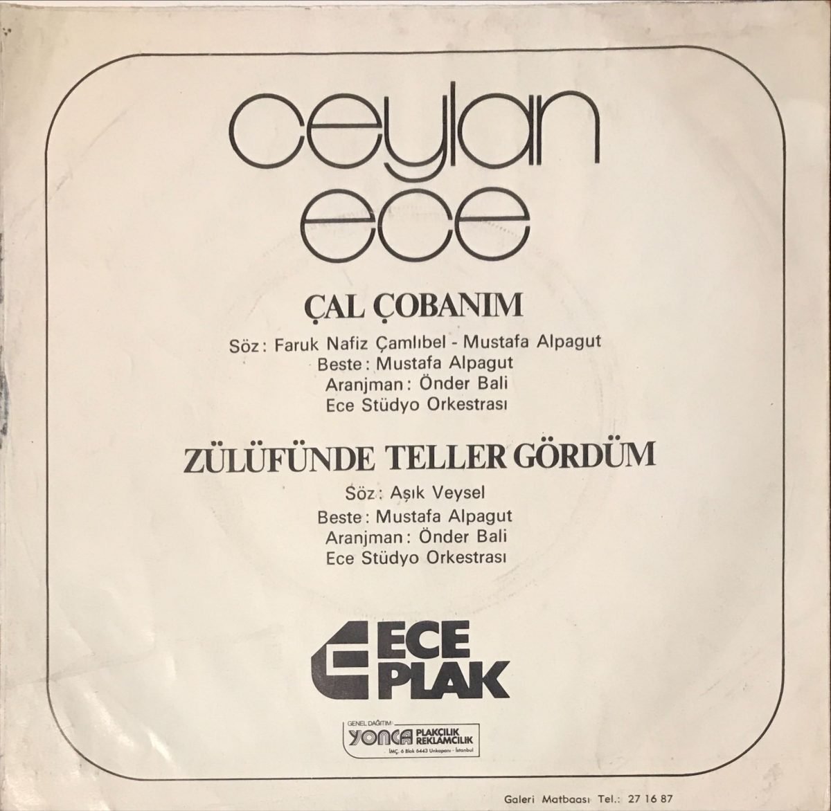 Ceylan Ece ‎– Çal Çobanım / Zülfünde Teller Gördüm 45lik Plak - Görsel 2
