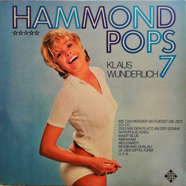 Klaus Wunderlich – Hammond Pops 7 LP Plak