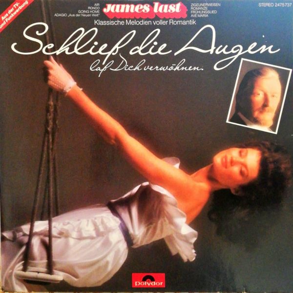 James Last – Schließ Die Augen Laß Dich Verwöhnen LP Plak
