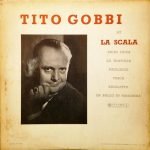 Tito Gobbi – Tito Gobbi At La Scala LP Plak