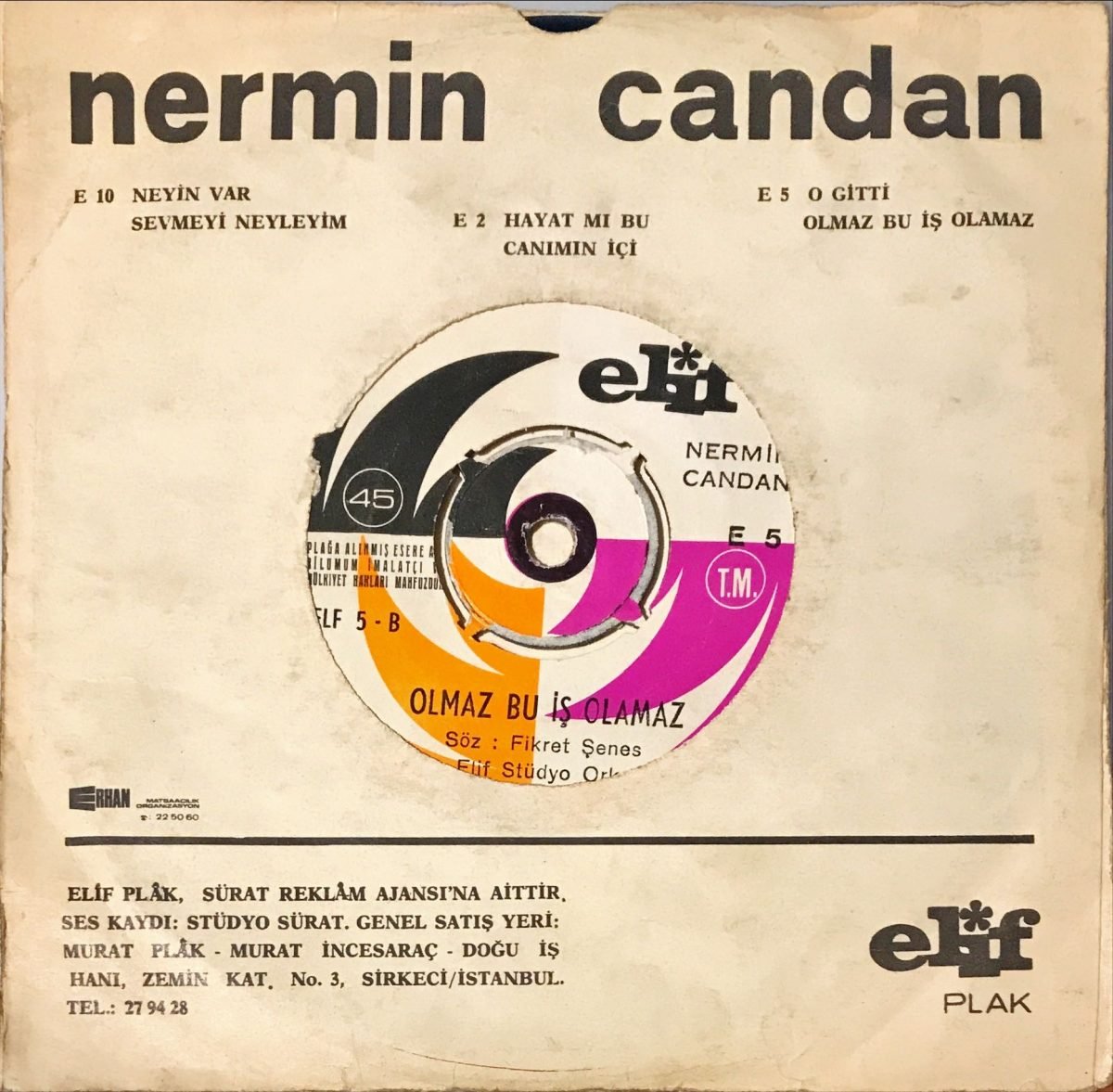 Nermin Candan – O Gitti (Efiye Efiye) 45lik Plak - Görsel 2