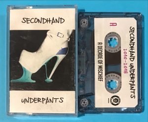 Secondhand Underpants ‎– 2010-2018 A Decade Of Mischief Kaset (Punk)