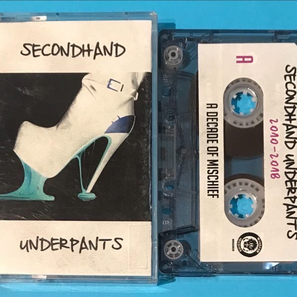 Secondhand Underpants ‎– 2010-2018 A Decade Of Mischief Kaset (Punk)