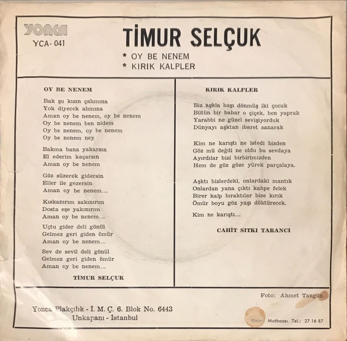 Timur Selçuk – Oy Be Nenem / Kırık Kalpler 45lik Plak - Görsel 2