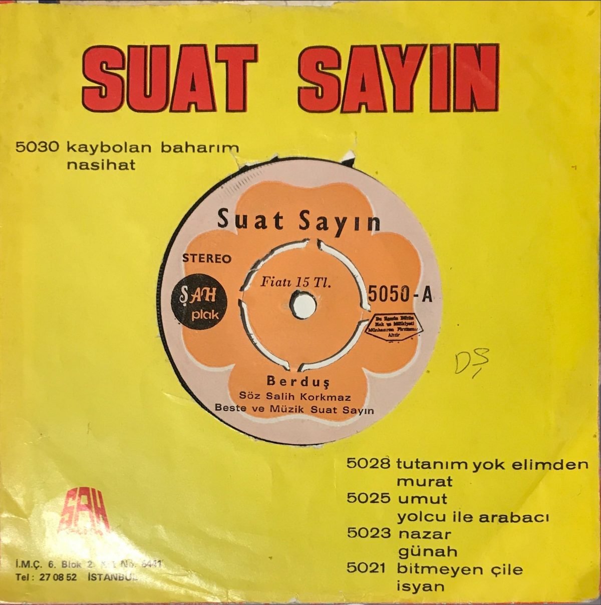 Suat Sayın – Berduş / Alın Yazım 45lik Plak (Rahbani Alt Yapı) - Görsel 2