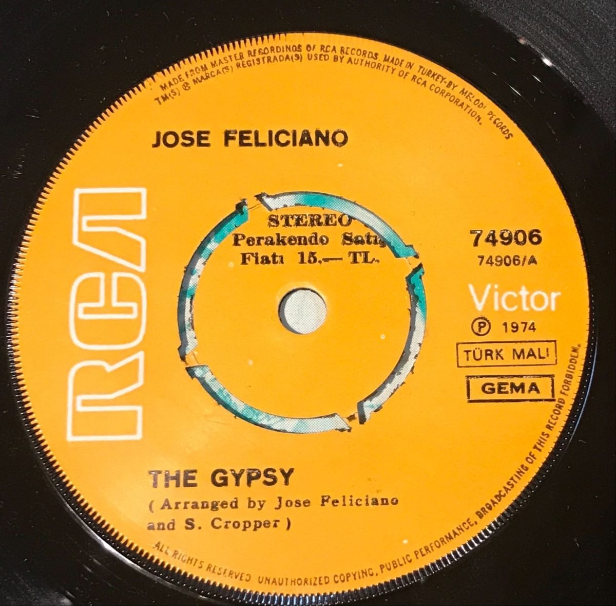 José Feliciano – The Gypsy (Bana Yalan Söyledier) 45lik Plak - Görsel 3
