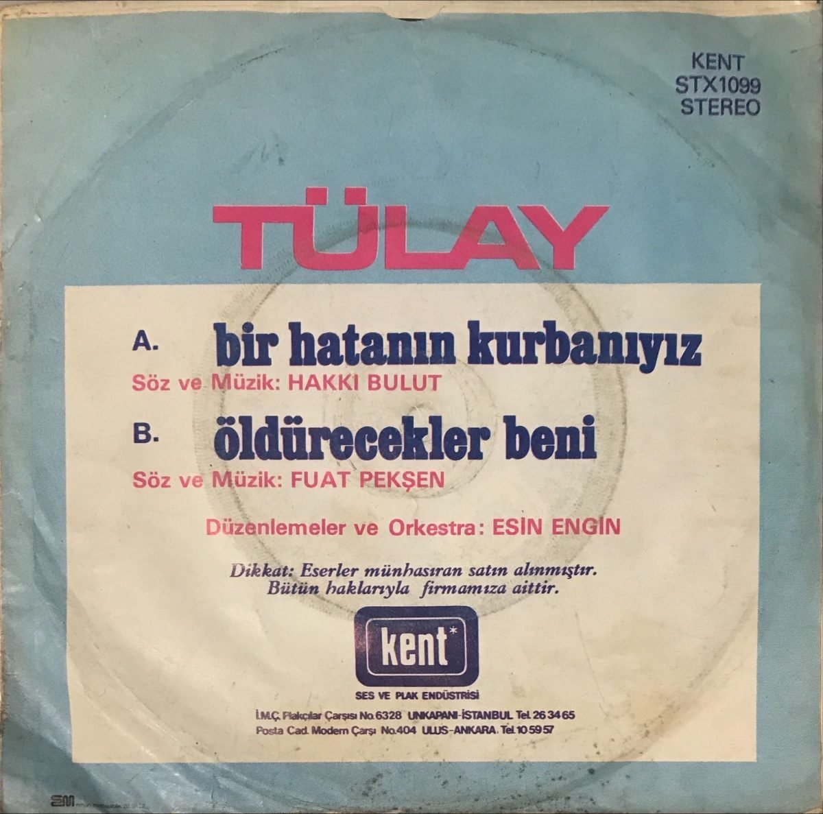 Tülay – Bir Hatanın Kurbanıyız / Öldürecekler Beni 45lik Plak - Görsel 2
