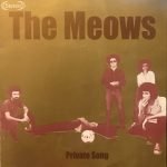 The Meows ‎– Private Song 45lik Plak (Garage Rock)