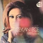 Ceylan Ece ‎– Çal Çobanım / Zülfünde Teller Gördüm 45lik Plak