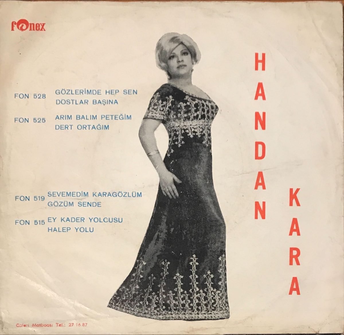 Handan Kara ‎– Gözlerimde Hep Sen / Dostlar Başına 45lik Plak - Görsel 3