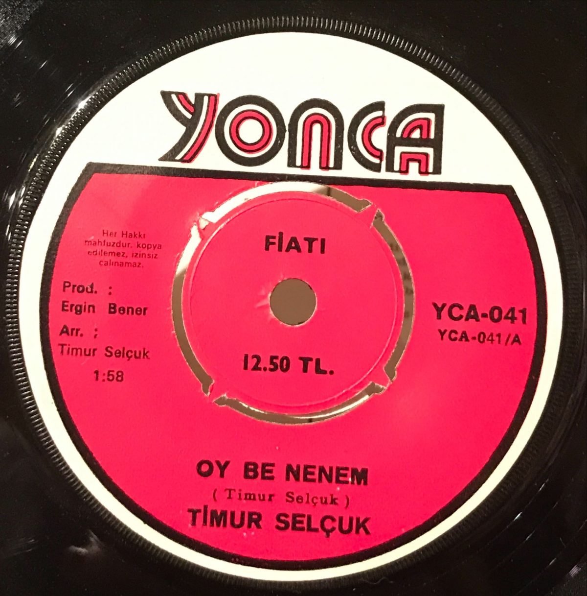 Timur Selçuk – Oy Be Nenem / Kırık Kalpler 45lik Plak - Görsel 3