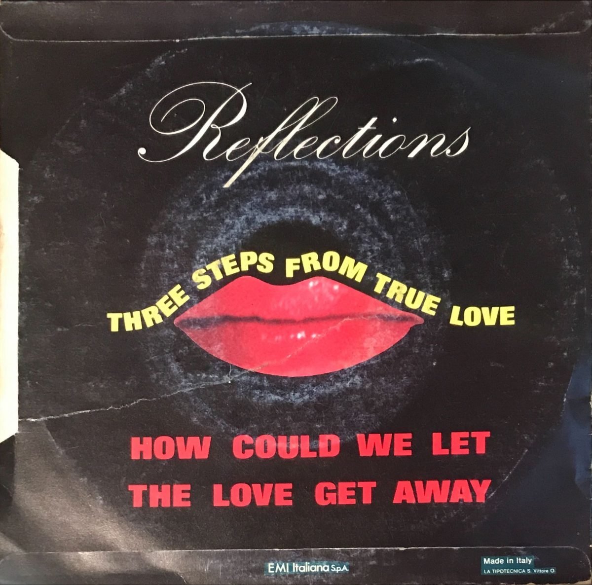 The Reflections ‎– Three Steps From True Love 45lik Plak - Görsel 2
