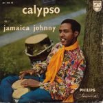Jamaica Johnny And His Milagro Boys – Calypso By Jamaica Johnny 45lik Plak EP