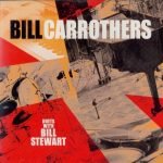Bill Carrothers Duets With Bill Stewart CD
